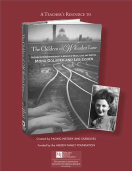 The Children of Willesden Lane Was Produced and Engineered by Theo Mondle and Produced by Mona Golabek