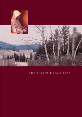 Th E Carthusian Life