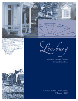 Old and Historic District Design Guidelines Adopted by the Town