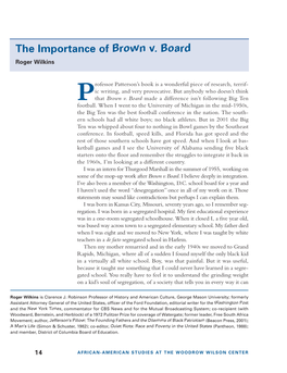 The Importance of Brown V. Board Roger Wilkins