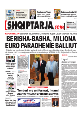 Berisha-Basha, Miliona Euro Paradhenie Balliut