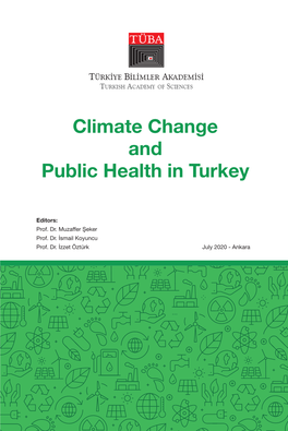 TÜBA Report on Climate Change and Public Health in Turkey