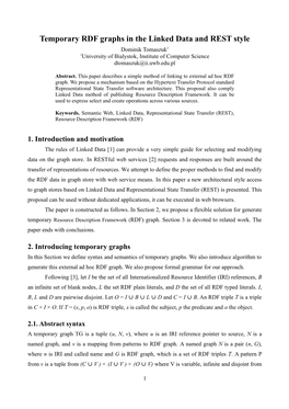 Temporary RDF Graphs in the Linked Data and REST Style Dominik Tomaszuk1 1University of Bialystok, Institute of Computer Science Dtomaszuk@Ii.Uwb.Edu.Pl