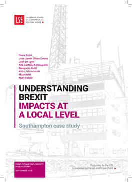 UNDERSTANDING BREXIT IMPACTS at a LOCAL LEVEL Southampton Case Study