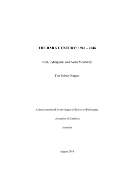 The Dark Century: 1946 – 2046