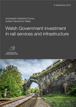 Welsh Government Investment in Rail Services and Infrastructure