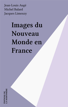 Images Du Nouveau Monde En France