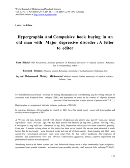 Hypergraphia and Compulsive Book Buying in an Old Man with Major Depressive Disorder : a Letter to Editor