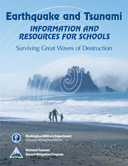 Earthquake and Tsunami Information and Resources for Schools Surviving Great Waves of Destruction