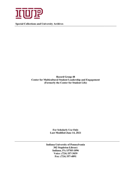 Record Group 48 Center for Multicultural Student Leadership and Engagement (Formerly the Center for Student Life)