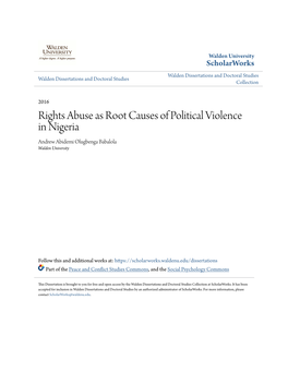 Rights Abuse As Root Causes of Political Violence in Nigeria Andrew Abidemi Olugbenga Babalola Walden University