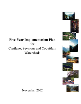 Watershed Management Plan That Applies to Crown and Private Lands Held by the GVRD Within the Capilano, Seymour and Coquitlam Watersheds