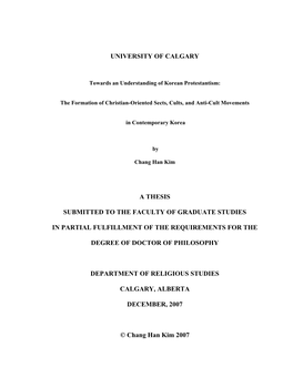 University of Calgary a Thesis Submitted to the Faculty of Graduate Studies in Partial Fulfillment of the Requirements For