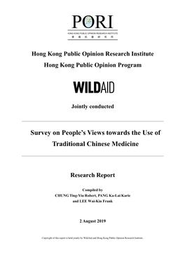 Survey on People's Views Towards the Use of Traditional