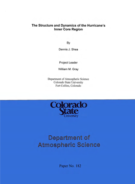 The Structure and Dynamics of the Hurricane's Inner Core Region