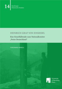 Heinrich Graf Von Einsiedel. Eine Einzelfallstudie Zum