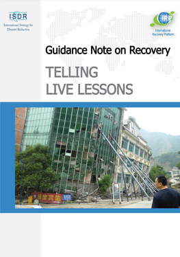 Telling Live Lessons from Disasters As Part of Recovery