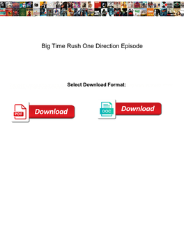 Big Time Rush One Direction Episode