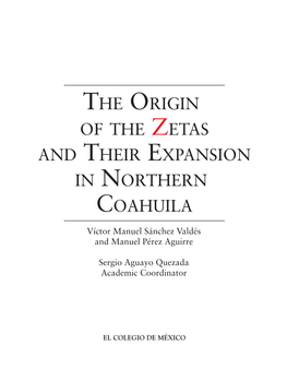 The Origin of the Zetas and Their Expansion in Northern Coahuila