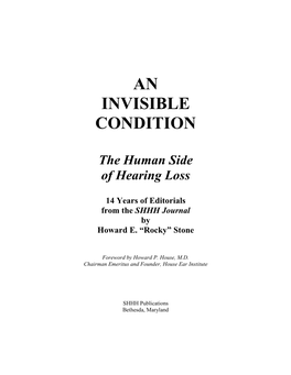 An Invisible Condition