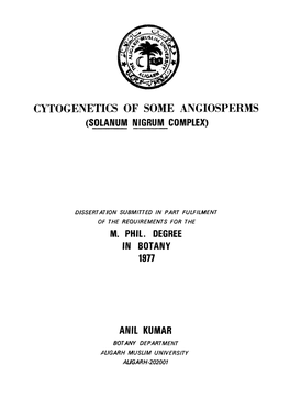 Cytogenetics of Some Angiosperms (Solawum Nigrum Complex)
