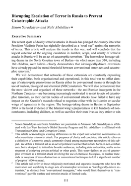 Disrupting Escalation of Terror in Russia to Prevent Catastrophic Attacks Simon Saradzhyan and Nabi Abdullaev ∗