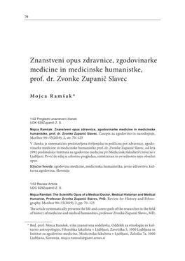 Znanstveni Opus Zdravnice, Zgodovinarke Medicine in Medicinske Humanistke, Prof