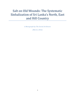The Systematic Sinhalization of Sri Lankass North, East and Hill Country