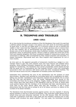 9. Triumphs and Troubles