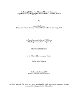 Evaluating Habitat Use of Female Moose in Response to Large Scale Salvage Logging Practices in British Columbia, Canada