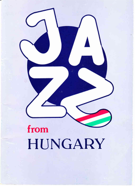 Htjngary Jazz from Hungary