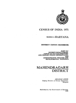 District Census Tables, Tables on Village Directory and Primary Census Abstract Data and Administrative, Welfare and Developmental Statistics