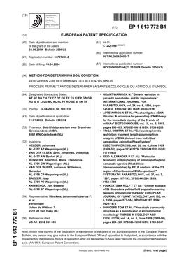 Method for Determining Soil Condition Verfahren Zur Bestimmung Des Bodenzustands Procede Permettant De Determiner La Sante Ecologique Ou Agricole D’Un Sol