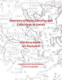 Directory of Music Libraries and Collections in Greece. Thessaloniki