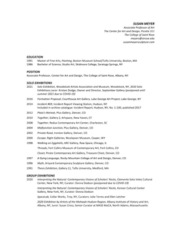 SUSAN MEYER Associate Professor of Art the Center for Art and Design, Picotte 311 the College of Saint Rose Meyers@Strose.Edu Susanmeyersculpture.Com