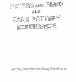 The Peters and Reed Pottery Company the Zane Pottery Company the History