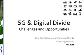 5G & Digital Divide Challenges and Opportunities