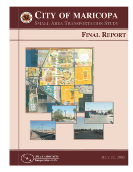 City of Maricopa Small Area Transportation Study – Final Report