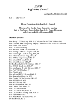 Minutes of the Special House Committee Meeting Held in Conference Room 1 of the Legislative Council Complex at 2:30 Pm on Friday, 10 January 2020