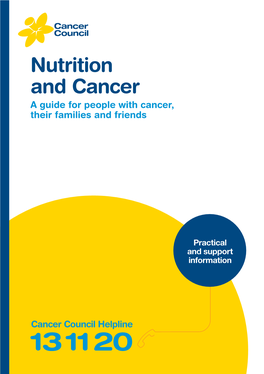Nutrition and Cancer a Guide for People with Cancer, Their Families and Friends