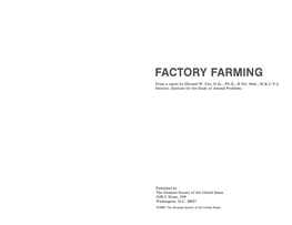 FACTORY FARMING from a Report by Michael W
