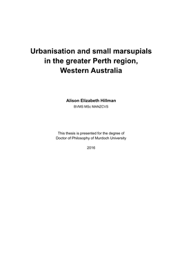 Urbanisation and Small Marsupials in the Greater Perth Region, Western Australia