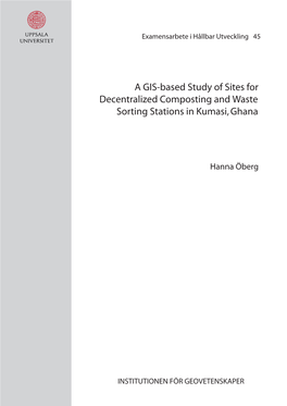 A GIS-Based Study of Sites for Decentralized Composting and Waste Sorting Stations in Kumasi, Ghana