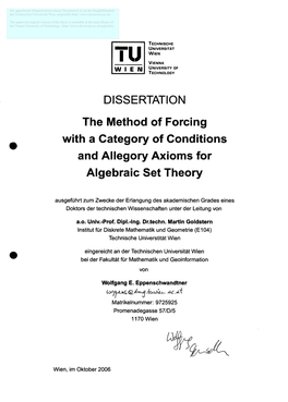 The Method of Forcing with a Category of Conditions and Allegory Axioms for Algebraic Set Theory