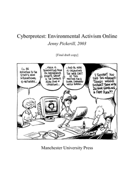 Cyberprotest: Environmental Activism Online Jenny Pickerill, 2003