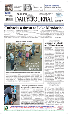 Cutbacks a Threat to Lake Mendocino Feds Announce Plans Lake Mendocino and Damage Agri- “That’S a Huge Amount of Water Gas and Electric