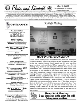 March 2011 the Newsletter of Pinellas County Intergroup the Pinellas County Intergroup’S Primary Purpose Is to Assist and Support the A.A