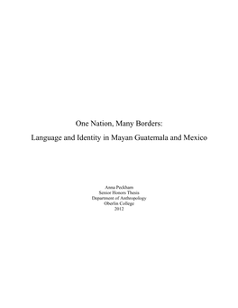 One Nation, Many Borders: Language and Identity in Mayan Guatemala and Mexico