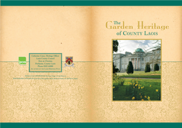Garden Heritage with Many Plants That Had Never Before Been Seen in Laois