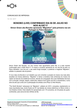 BONOBO (LIVE) CONFIRMADO DIA 06 DE JULHO NO NOS ALIVE'17 Simon Green Aka Bonobo Apresenta 